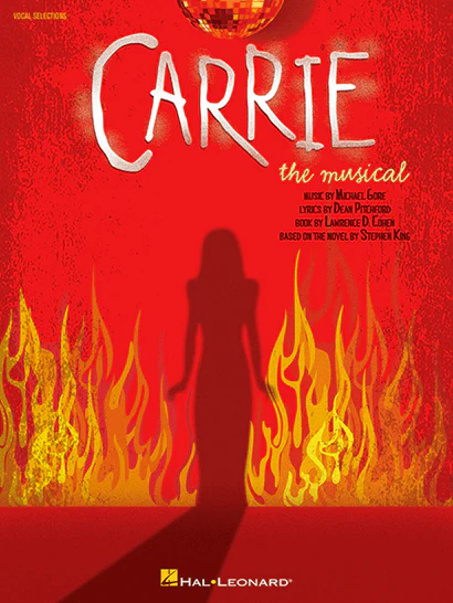 Carrie the Musical Piano-Vocal Selections Songbook