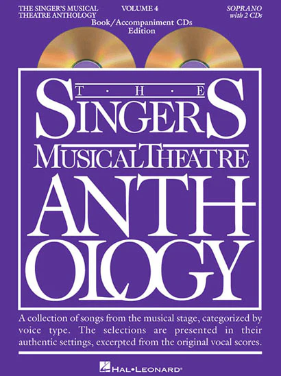 Singer's Musical Theatre Anthology: Soprano Voice - Volume 4, with Accompaniment CDs