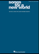 Songs For A New World Piano-Vocal Selections Songbook