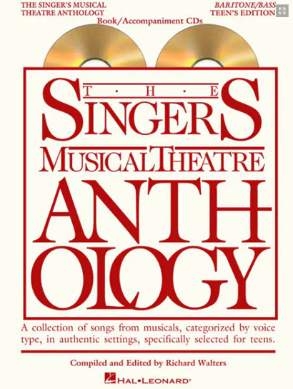 The Singer's Musical Theatre Anthology: Teen's Edition - Baritone-Bass Voice, with Piano Accompaniment CDs